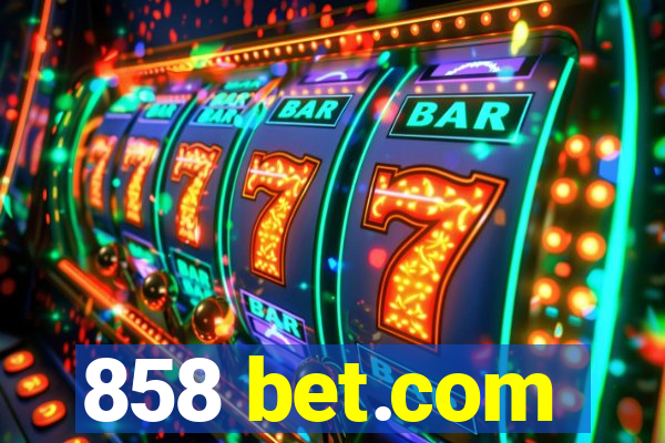 858 bet.com